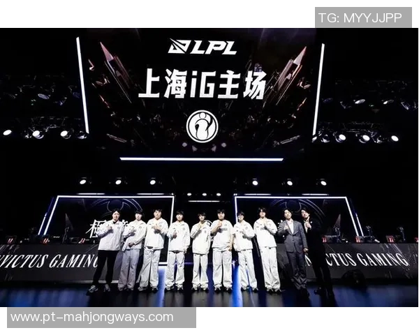2026电竞新闻深入分析IG在精英赛中的实力表现与战术执行力